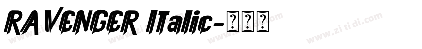 RAVENGER Italic字体转换